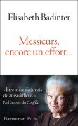 À propos d'éducations bienveillantes - Messieurs, encore un effort (Plon)