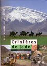 Livre: Crinières de Jade par Stéphane Bigo