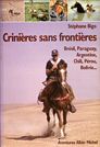 Livre: Crinières sans frontières par Stéphane Bigo